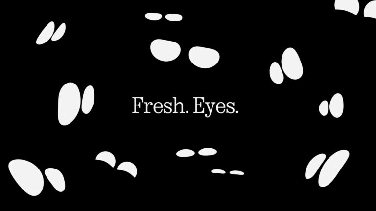 NOTHING fresh eyes